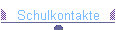 Schulkontakte