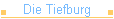 Die Tiefburg