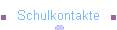 Schulkontakte