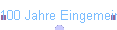 100 Jahre Eingemeindung