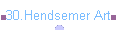 30.Hendsemer Art