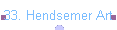 33. Hendsemer Art