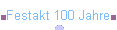 Festakt 100 Jahre