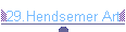 29.Hendsemer Art