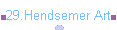 29.Hendsemer Art