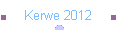 Kerwe 2012