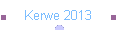 Kerwe 2013